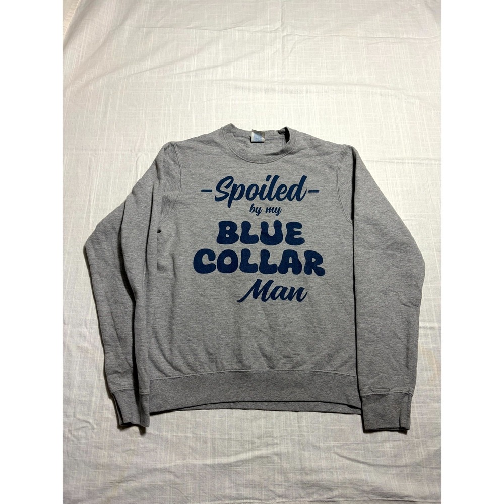 Port & Company Ring Spun Sweatshirt Unisex S Gray Spoiled By My Blue Collar Man